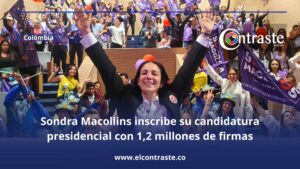 Sondra Macollins inscribe su candidatura presidencial con 1,2 millones de firma