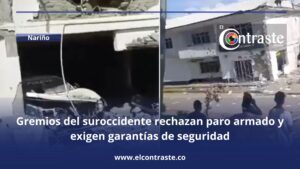 Gremios del suroccidente rechazan paro armado y exigen garantías de seguridad