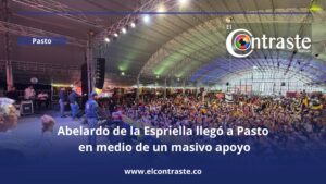 Abelardo de la Espriella llegó a Pasto en medio de un masivo apoyo