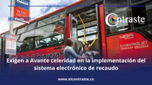 Exigen a Avante celeridad en la implementación del sistema electrónico de recaudo