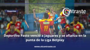 Deportivo Pasto venció a Jaguares y se afianza en la punta de la Liga Betplay