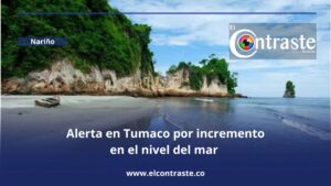 Alerta en Tumaco por incremento en el nivel del mar