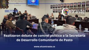 Realizaron debate de control político a la Secretaría de Desarrollo Comunitario de Pasto