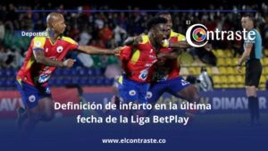 Definición de infarto en la última fecha de la Liga BetPlay
