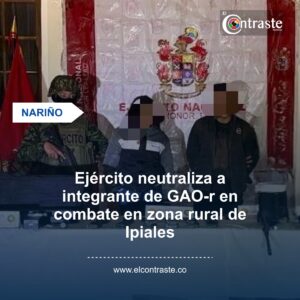 Ejército neutraliza a integrante de GAO-r en combate en zona rural de Ipiales