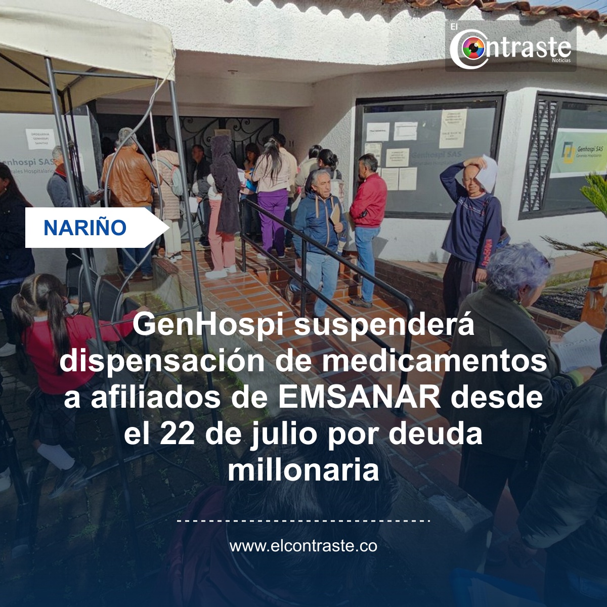 GenHospi suspenderá dispensación de medicamentos a afiliados de EMSANAR desde el 22 de julio por deuda millonaria