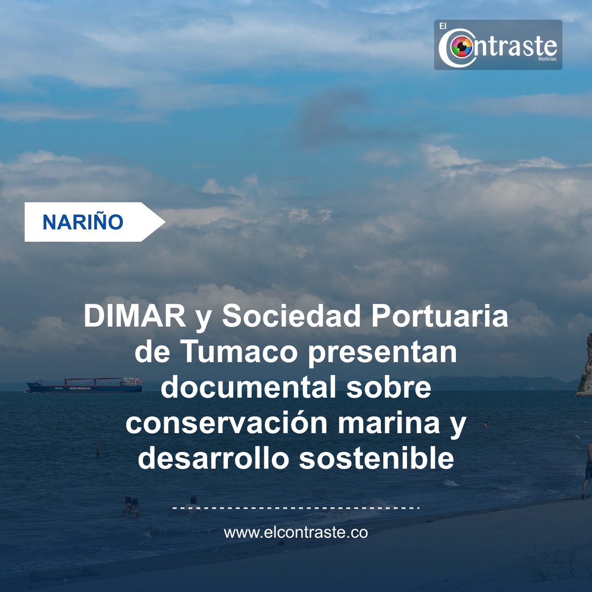 DIMAR y Sociedad Portuaria de Tumaco presentan documental sobre conservación marina y desarrollo sostenible