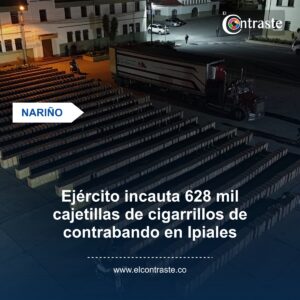 Ejército incauta 628 mil cajetillas de cigarrillos de contrabando en Ipiales