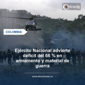 Ejército Nacional advierte déficit del 66 % en armamento y material de guerra