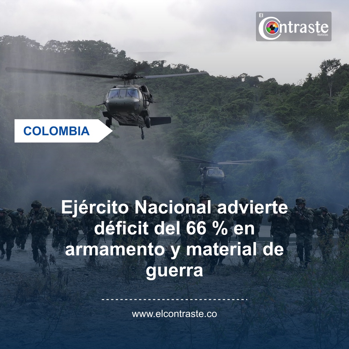 Ejército Nacional advierte déficit del 66 % en armamento y material de guerra