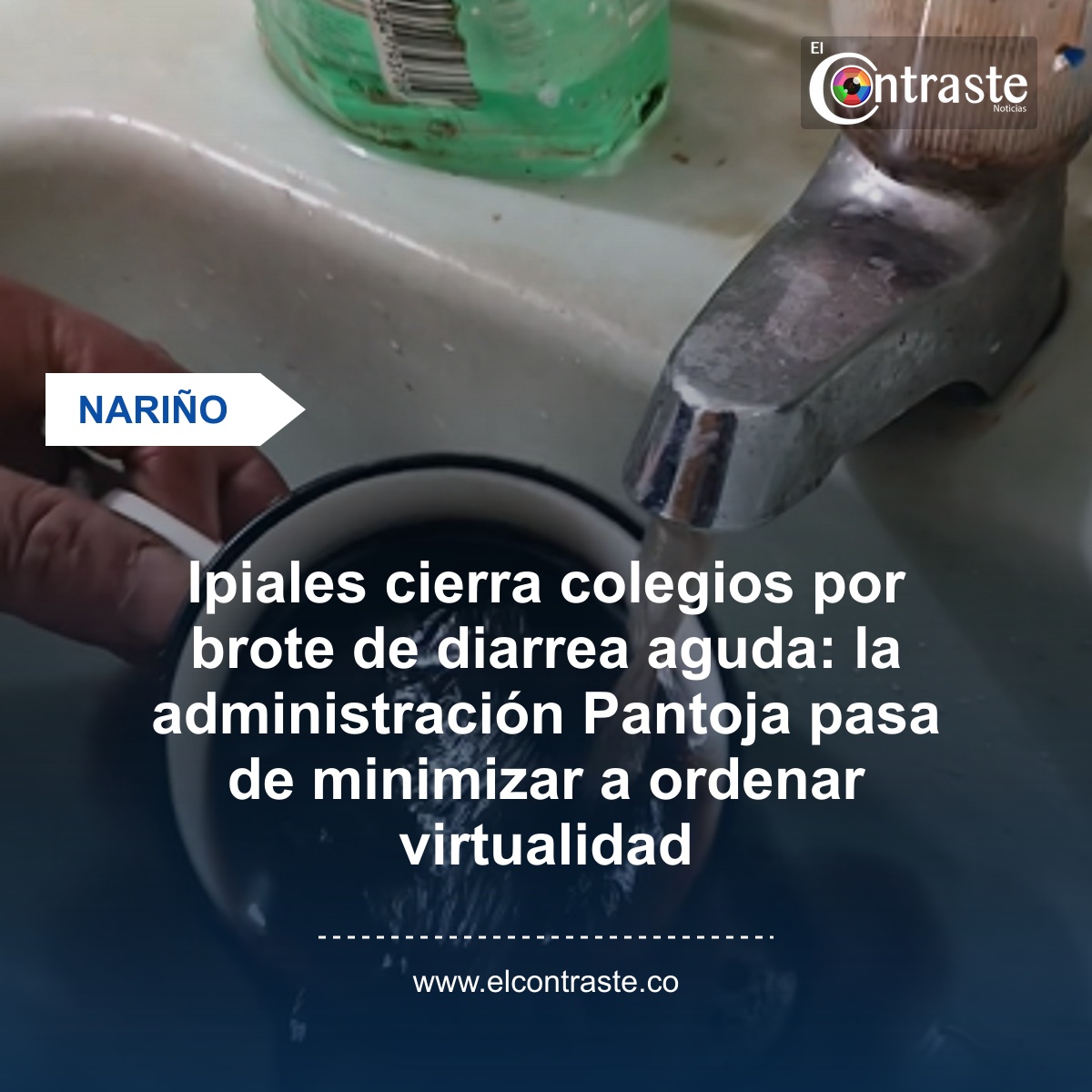 Ipiales cierra colegios por brote de diarrea aguda: la administración Pantoja pasa de minimizar a ordenar virtualidad