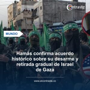 Hamás confirma acuerdo histórico sobre su desarme y retirada gradual de Israel de Gaza