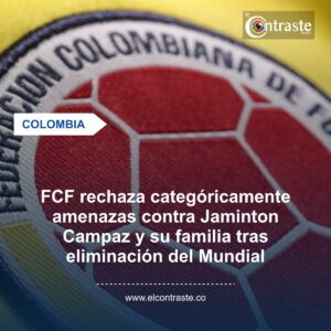 FCF rechaza categóricamente amenazas contra Jaminton Campaz y su familia tras eliminación del Mundial