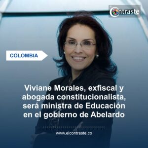 Viviane Morales, exfiscal y abogada constitucionalista, será ministra de Educación en el gobierno de Abelardo de la Espriella