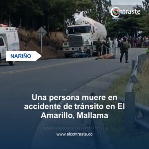 Una persona muere en accidente de tránsito en El Amarillo, Mallama