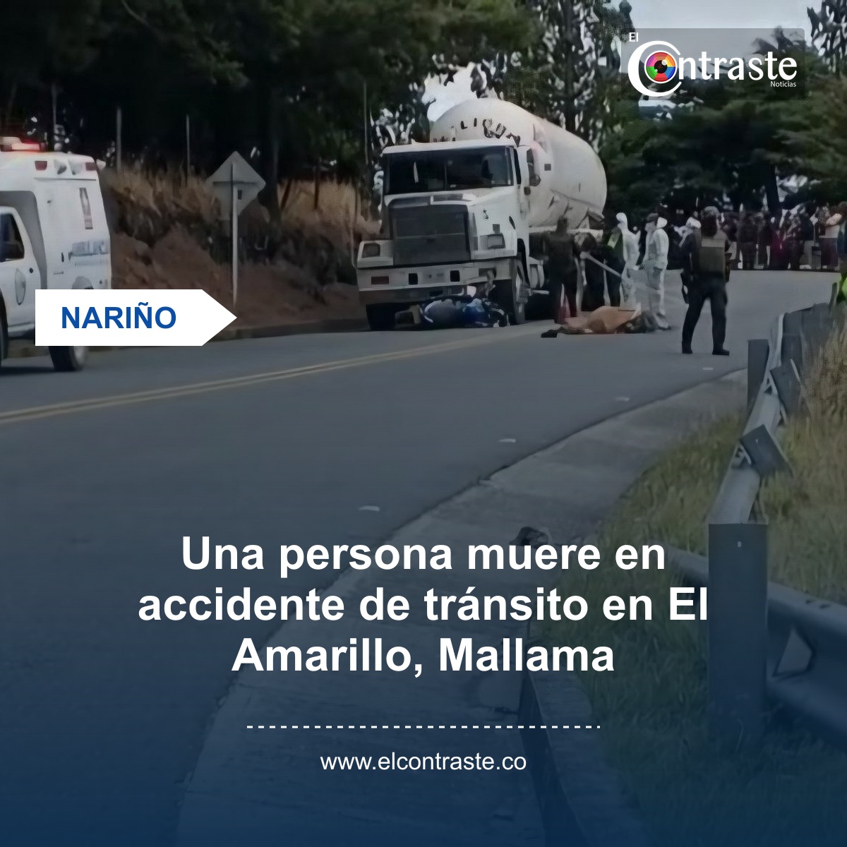 Una persona muere en accidente de tránsito en El Amarillo, Mallama