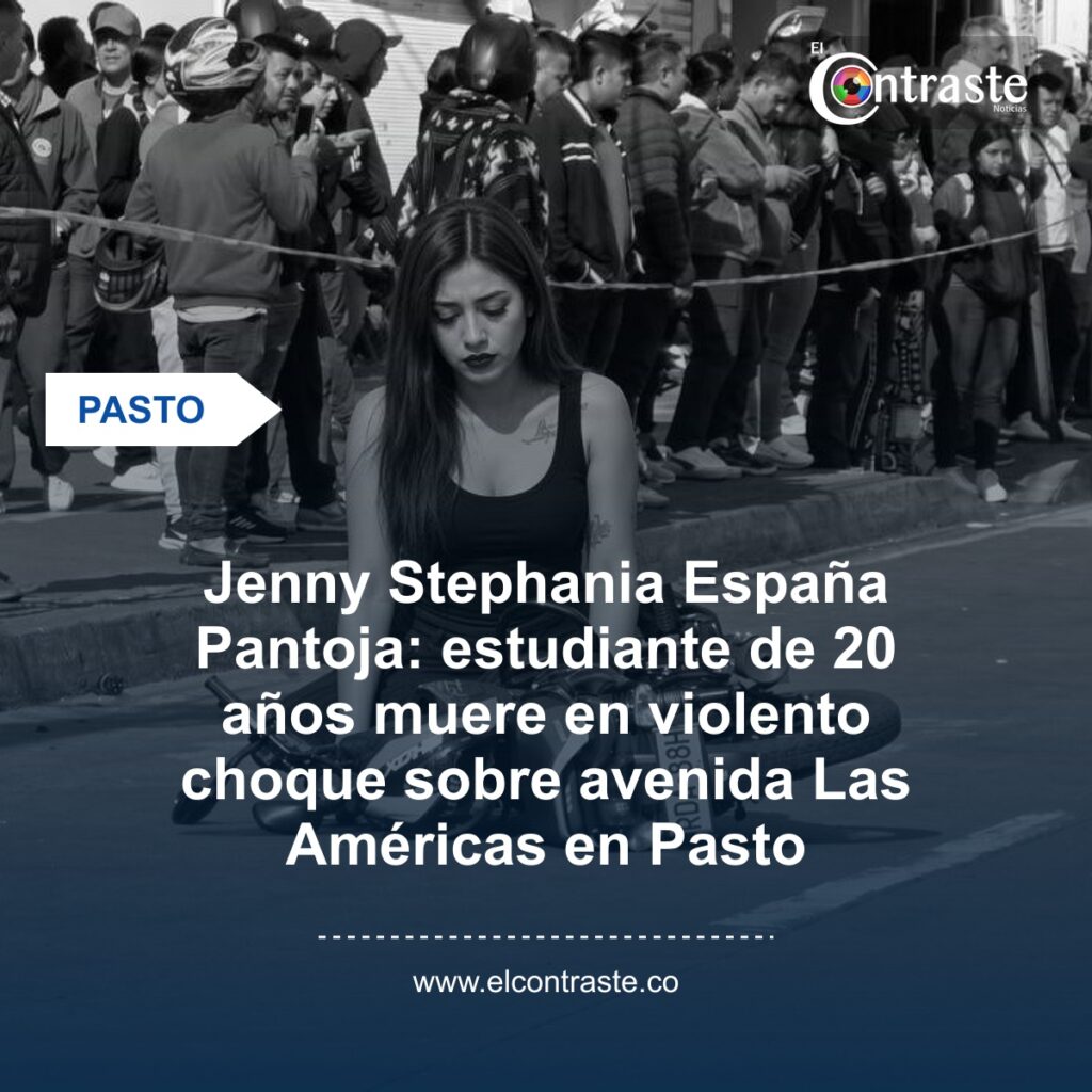 Jenny Stephania España Pantoja: estudiante de 20 años muere en violento choque sobre avenida Las Américas en Pasto