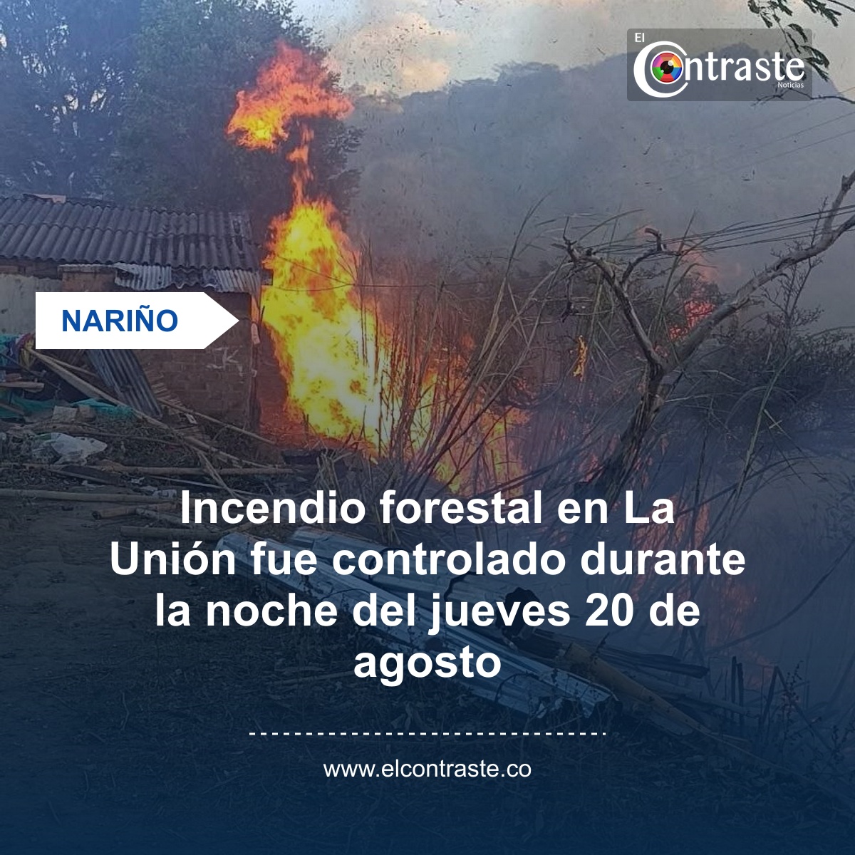 Incendio forestal en La Unión fue controlado durante la noche del jueves 20 de agosto