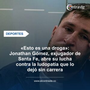 «Esto es una droga»: Jonathan Gómez, exjugador de Santa Fe, abre su lucha contra la ludopatía que lo dejó sin carrera