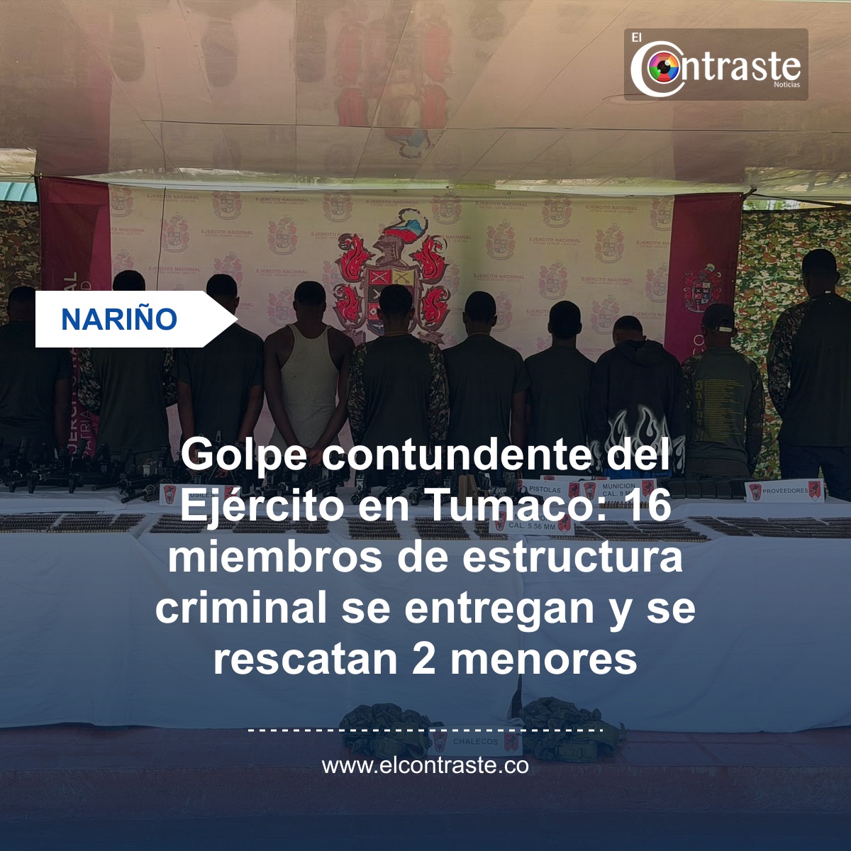Golpe contundente del Ejército en Tumaco: 16 miembros de estructura criminal se entregan y se rescatan 2 menores