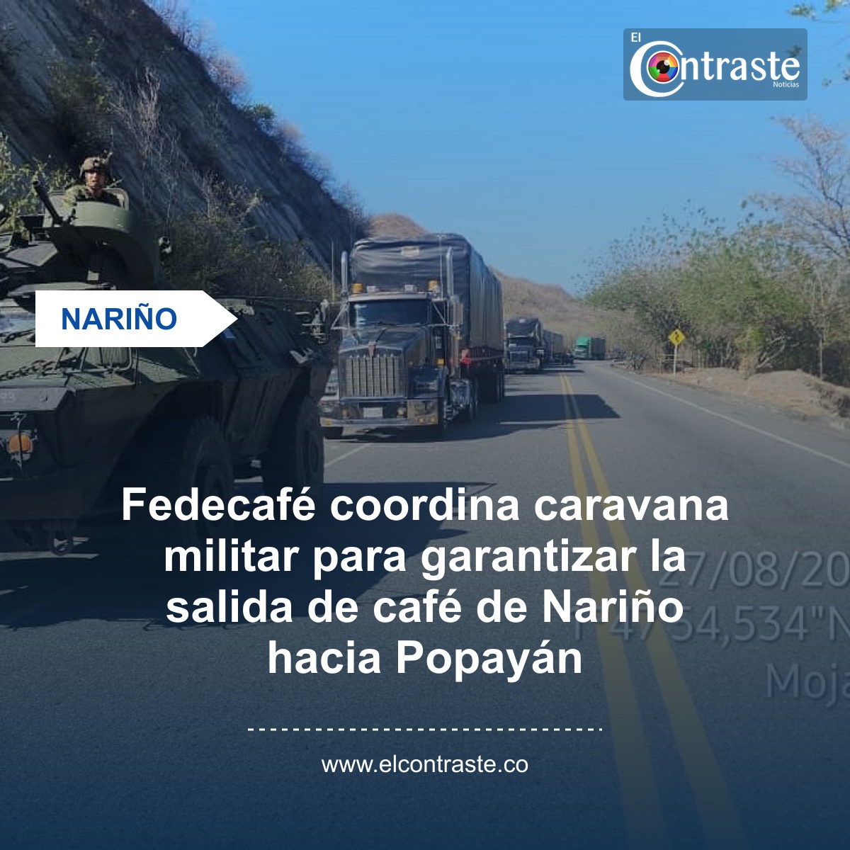 Fedecafé coordina caravana militar para garantizar la salida de café de Nariño hacia Popayán