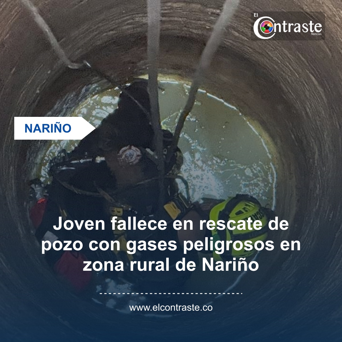 Joven fallece en rescate de pozo con gases peligrosos en zona rural de Nariño