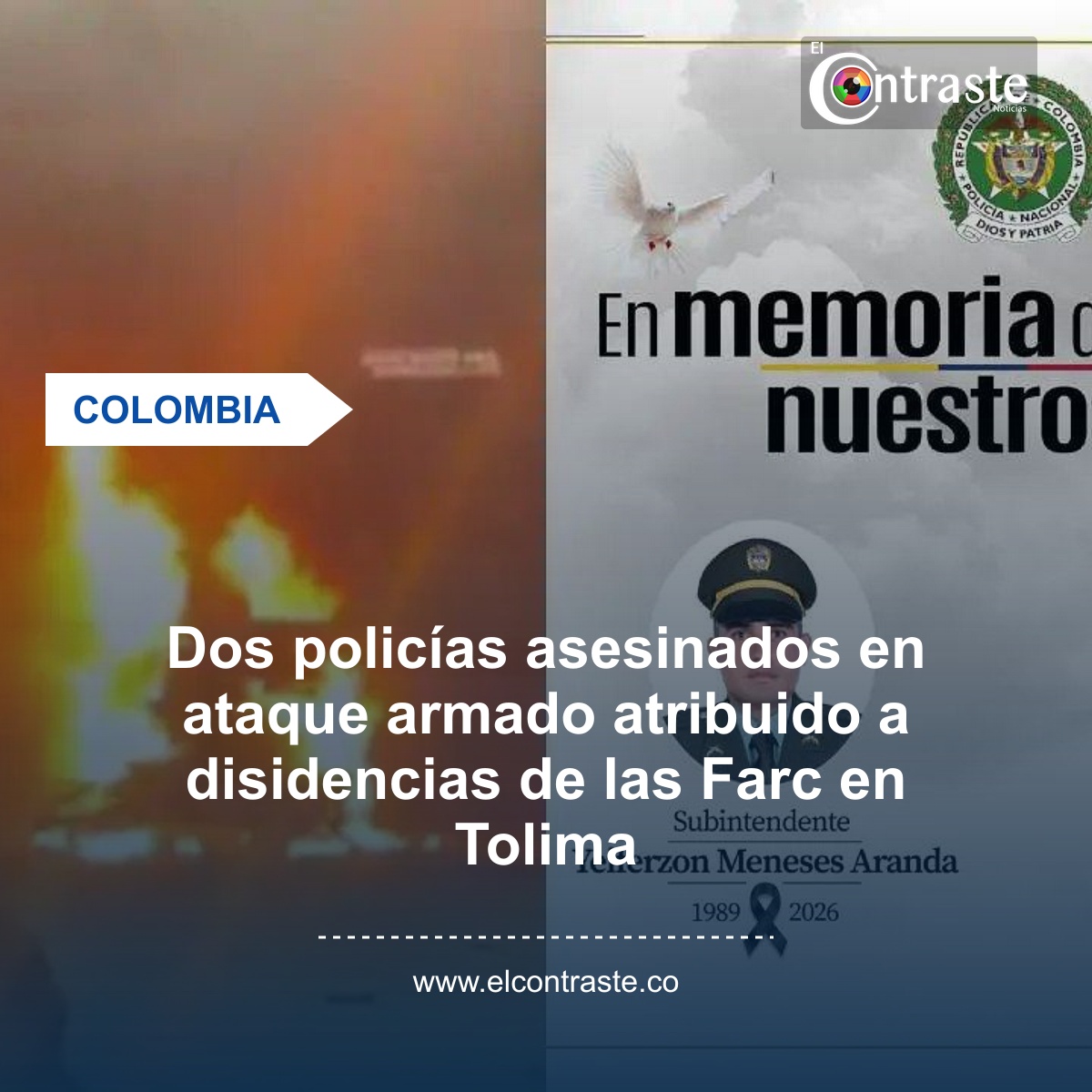 Dos policías asesinados en ataque armado atribuido a disidencias de las Farc en Tolima