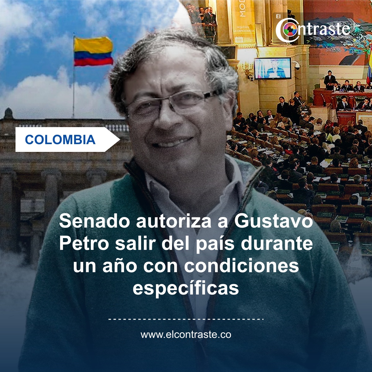Senado autoriza a Gustavo Petro salir del país durante un año con condiciones específicas